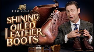 How to Shine Chromexcel and Oiled Leather Boots | Kirby Allison