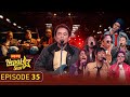 NEPAL STAR WITH THE PRISM BAND || TOP -7  || EPISODE - 35 ||