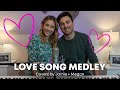 LOVE SONG MEDLEY // Duet by Jamie + Megan