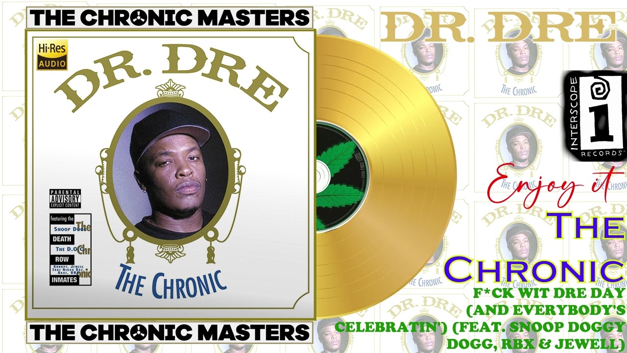 Dr. Dre - F*ck Wit Dre Day (And Everybody