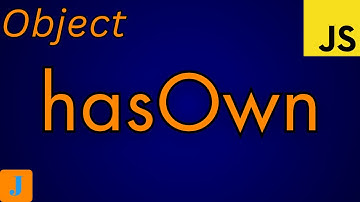 JavaScript Object hasOwn Method
