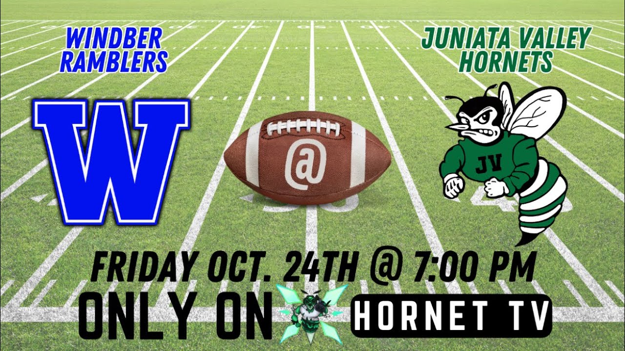 Juniata Valley Hornet Football vs Windber Only on Hornet TV