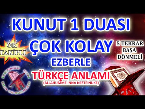 Kunut duası 1 ezberleme 5 tekrar başa dönmeli Ok Takipli Kunut duaları ezberleme Okunuşu ve Anlamı