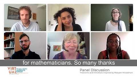 Virtual HLF 2020 – Panel Discussion: Theorems and Initiatives Inspired by Maryam Mirzakhani