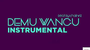 Demu Wangu Instrumental Beat By Khalii Wiz