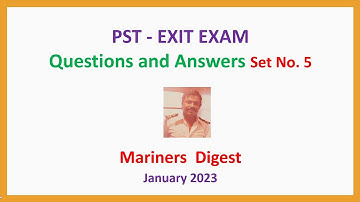PST - EXIT EXAM - Questions and Answers Set No. 5