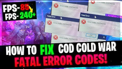 Call Of Duty Cold War Fatal Error FIXES!