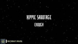 Hippie Sabotage - Enough (Lyrics Video)