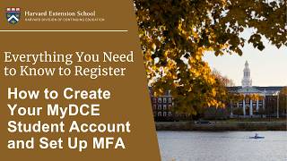 How to Create Your MyDCE Student Account, Set Up MFA, and Navigate the Platform