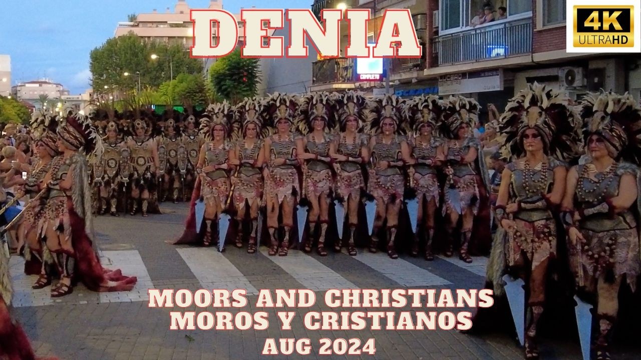 Denia España Moros y Cristianos 2024 Desfile Parade Full Version Spain 4k #denia #morosycristianos