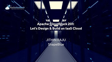 Apache CloudStack 201: Let