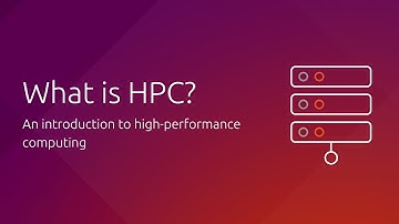 What is HPC? An introduction to High-Performance Computing