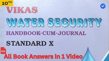 10th Vikas Workbook Water Security | Full Answers | Maharashtra Board