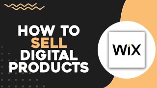 How To Sell Digital Products on Wix (Quick & Easy)