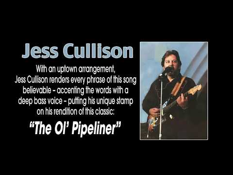 jess-cullison-sings-the-"ol'-pipeliner"-(pipeliner-blues)