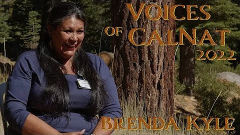 Voices of CalNat: Brenda Kyle
