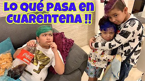 LO QUE PASA EN ESTA CUARENTENA!!