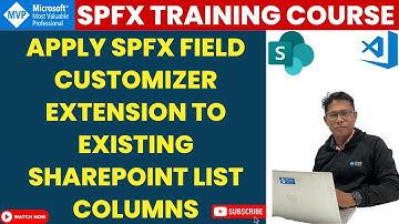Apply SPFX Field Customizer Extension to Existing SharePoint List Columns