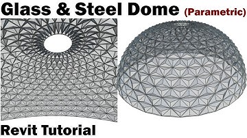 Revit Tutorial - Glass & Steel Dome (Parametric)