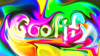 🌈 Goofify 🌈 w/ MrKoolTrix & Neddie