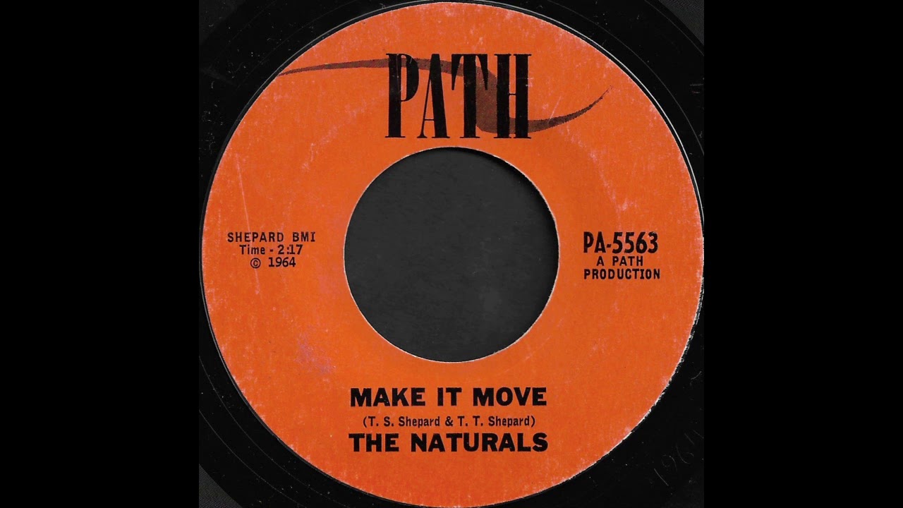 The Naturals Make It Move Path Youtube