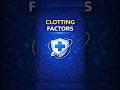 clotting factors explanation #viralvideo #nursingstudent #explore #exam #doctor #biology