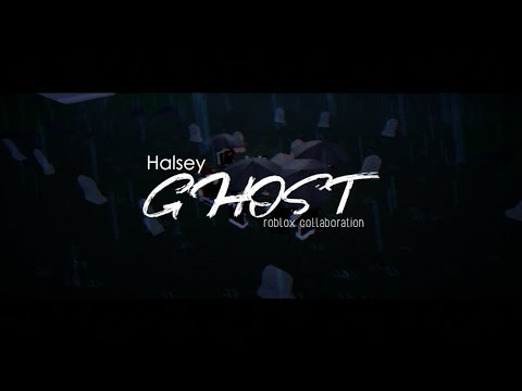 Ghost By Halsey Roblox Collaboration Youtube - lilia roblox