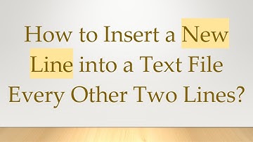 How to Insert a New Line into a Text File Every Other Two Lines?