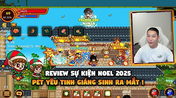 Review Sự Kiện Noel 2025 - Pet Yêu Tinh Giáng Sinh Mới Ra Mắt ! Ninja School Online