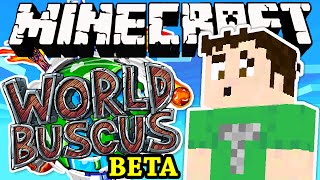 MINECRAFT (Worldbuscus) -- WORLDBUSCUS MINECRAFT SERVER BETA