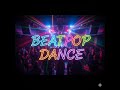 BEATPOP DANCE 🎶MUSICA PARA ALEGRARTE EL DIA 🎶