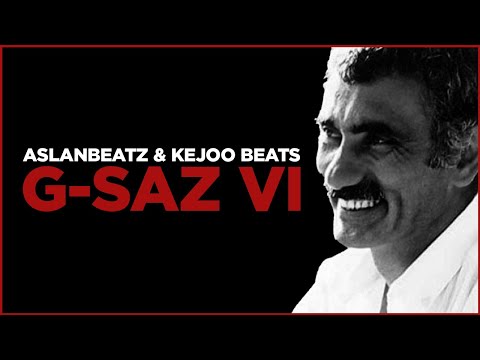 G-SAZ 6 - YILMAZ GÜNEY - FELAKETIM - AslanBeatz & Kejoo Beats