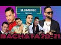 Bachata Mix Lo Nuevo De Fin De Año 2020-2021
