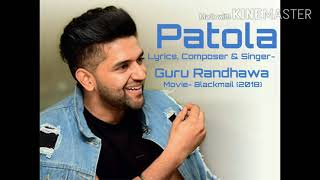 Patola (full audio Song) || Guru Randhwa || Blackmail (2018) || Irfan Khan || Music Addict