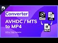 [AVCHD/MTS to MP4] How to Convert CPI/AVCHD/MTS to MP4 within Seconds? What is the AVCHD/MTS  file?