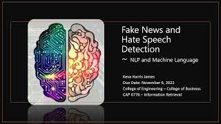 Fake News and Hate Speech Detection Using Machine Language and NLP