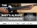 Alexandros - Baby&#39;s Alright ギターTAB譜