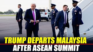 LIVE: US President Donald Trump departs Malaysia after the 47th ASEAN Leaders' Summit.