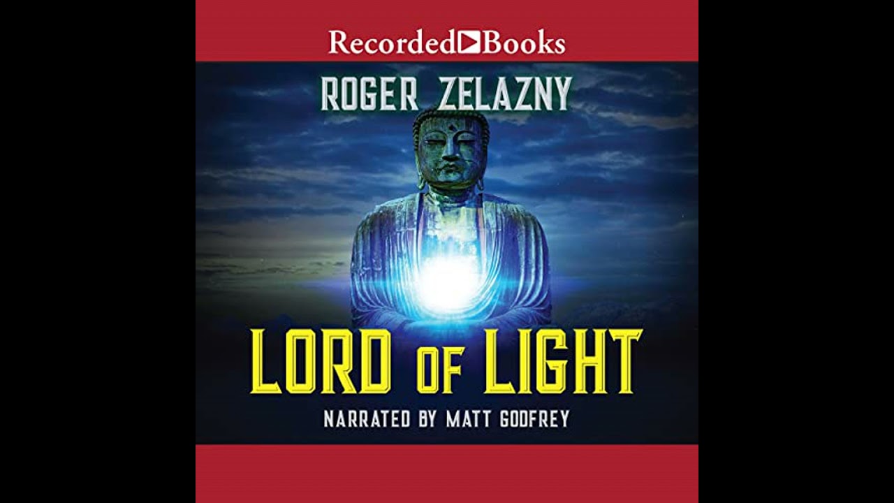 Lord of Light by Roger Zelazny | Full Audiobook
