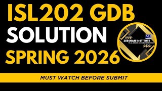 ISL202 GDB Solution 2026 | ISL202 GDB Solved Spring 2026 | Latest GDB Answer