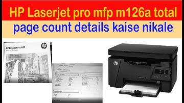 HP Laserjet pro mfp m126a total page count details kaise nikale || hp laserjet m126a test page print