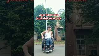 Antisipasi Jatuh Dari Kursi Roda