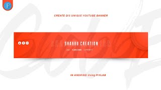 Create Dis Professional Channel Banner || Create Youtube Channel Cover Art In Android Using Pixlab screenshot 5