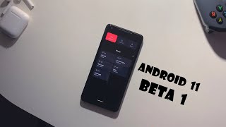 Android 11 Beta 1 : New Features !!
