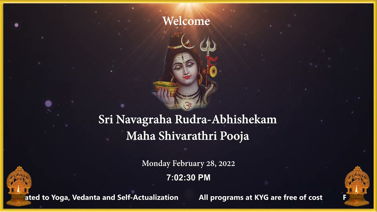 Maha Shivarathri Navagraha Rudra Abhishekam at KYG (Feb 28th 2022 @ 7pm EST)