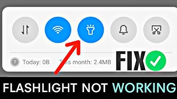 Android Flashlight Not Working Problem Solved