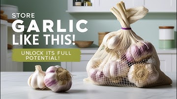 You’re Storing Garlic Wrong—Here’s How to Fix It!