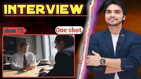 CLASS 12 ENGLISH THE INTERVIEW BY DEAR SIR FULL EXPLANATION IN HINDI #class12dearsir