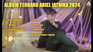ABIEL JATNIKA FULL ALBUM 2024