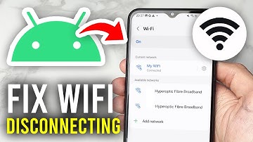 How To Fix WiFi Keeps Disconnecting On Android - Full Guide